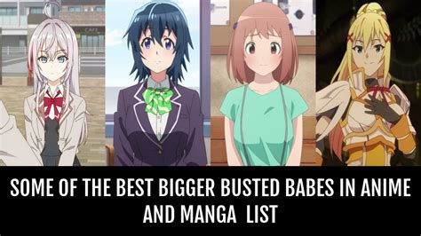 anime boobs sexy|Some of the Best Bigger Busted Babes In Anime and Manga